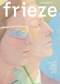 frieze Magazine Issue 260 cover