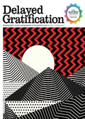 Delayed Gratification Issue 62 – The Slow News Magazine cover