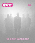 Vice Magazine – The Be Quiet and Drive Issue - Fall 2025
