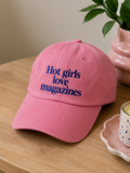 Hot Girls Love Magazines Cap
