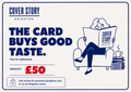 Cover Story Brighton Gift Card £50