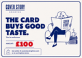 Cover Story Brighton Gift Card £100
