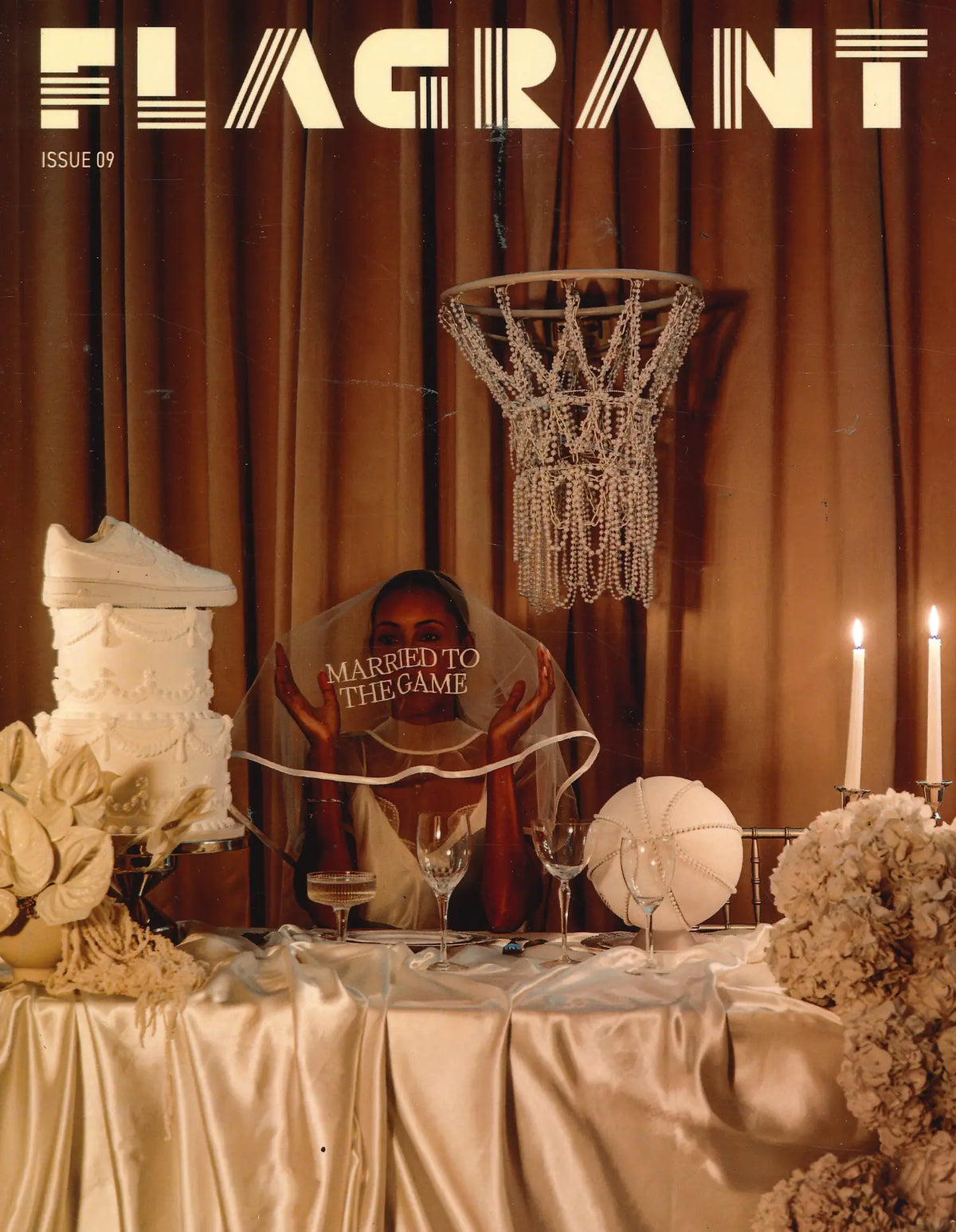Flagrant Magazine Issue 9 Married to the Game