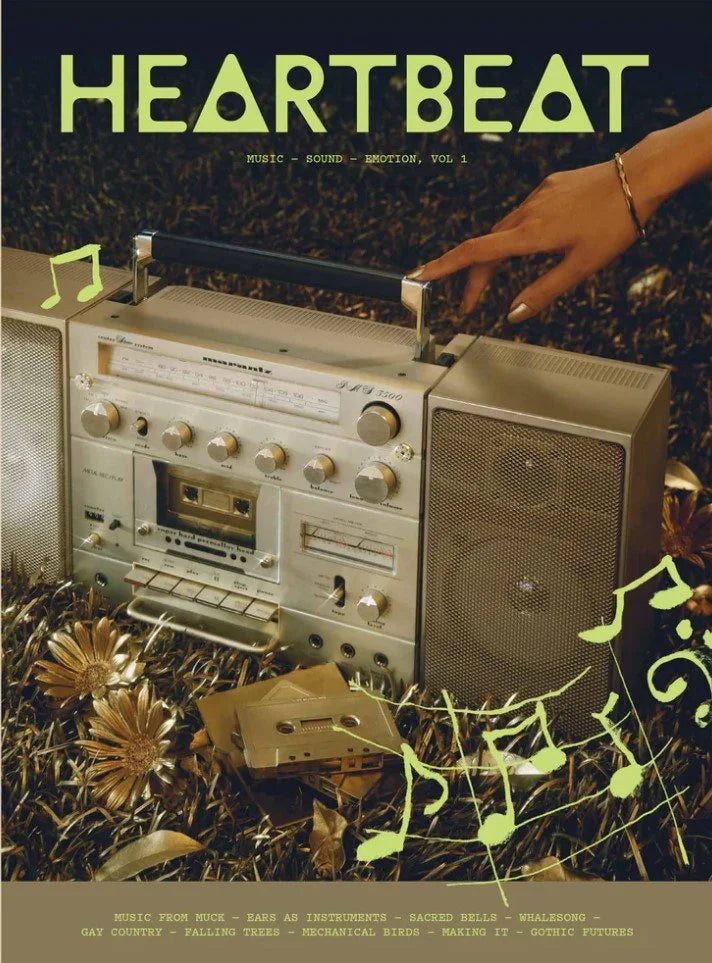 Heartbeat Magazine Vol 1 cover – Music, Sound, Emotion
