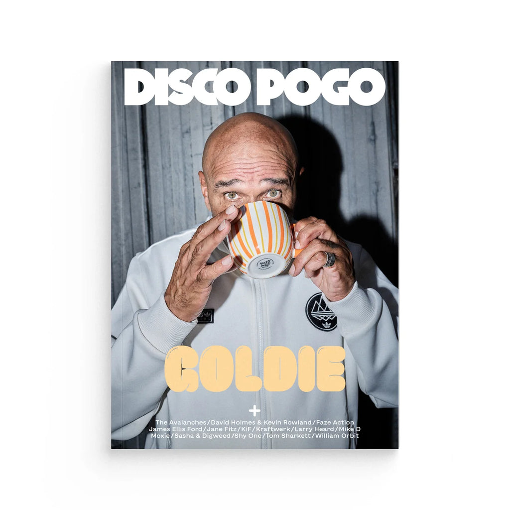 Disco Pogo Magazine – Issue #10 Mike D The Avalanches Goldie