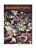 Mushroom People Magazine Issue #2 – Cover 2