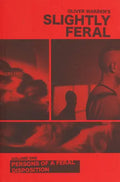 Slightly Feral Magazine Volume 1