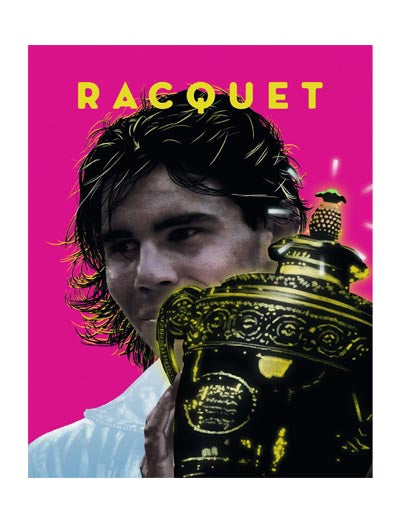 Racquet Magazine #29 Rafael Nadal